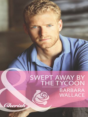 cover image of Swept Away by the Tycoon
